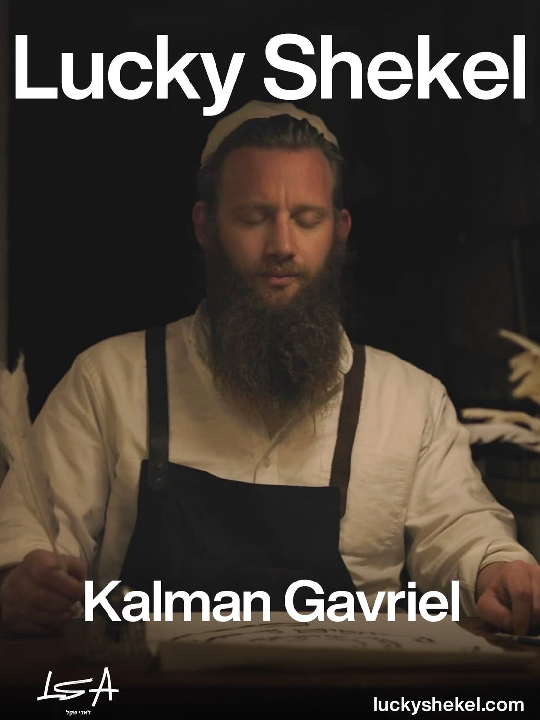 Kalman Gavriel by Lucky Shekel